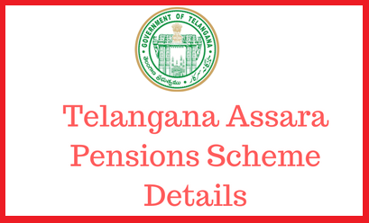 Telangana Assara Pensions Scheme Details