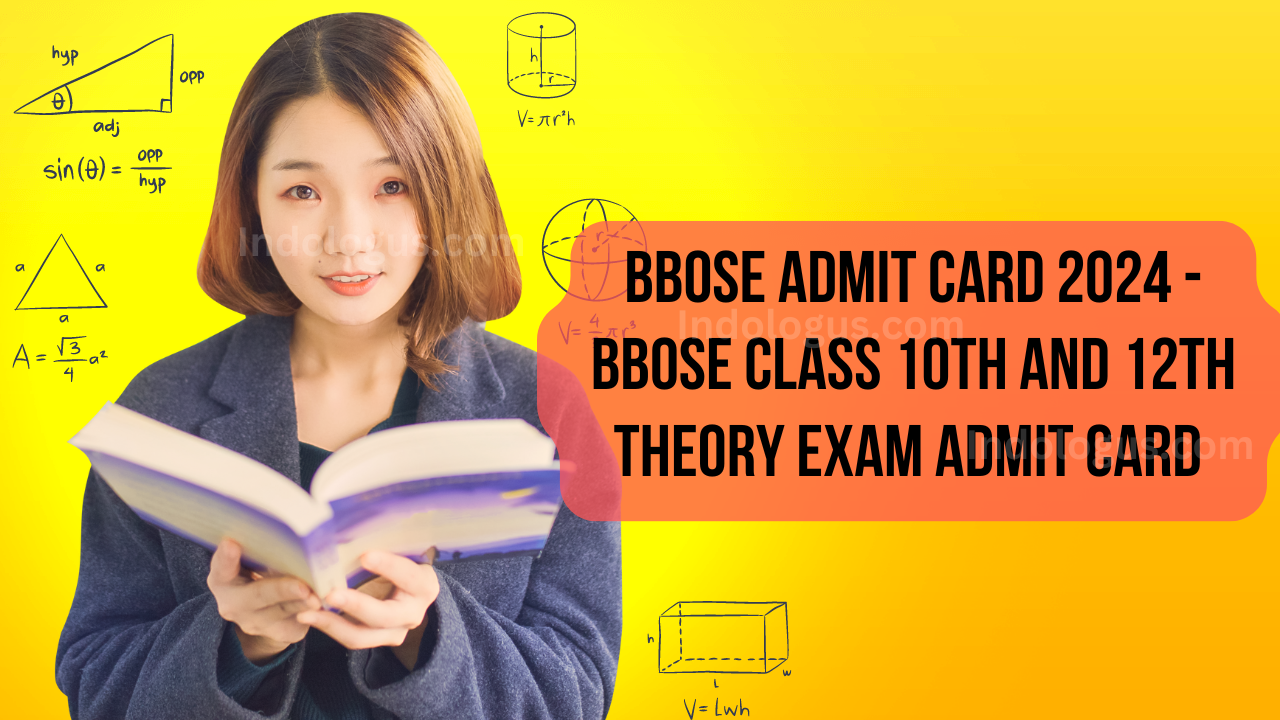 BBOSE Admit Card 2024 - BBOSE Class 10th And 12th Theory Exam Admit Card PDF Download Link