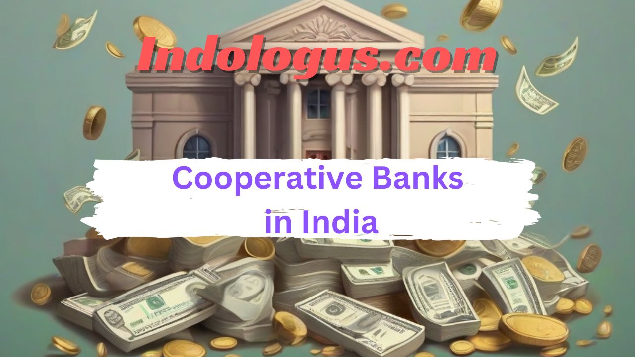 Cooperative Banks in India