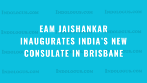 EAM Jaishankar Inaugurates India’s New Consulate in Brisbane