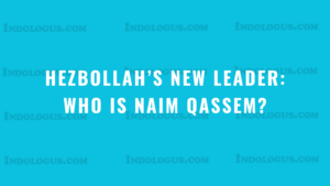 Hezbollah’s New Leader: Who is Naim Qassem?