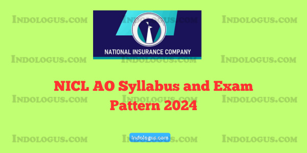 NICL AO Syllabus and Exam Pattern 2024