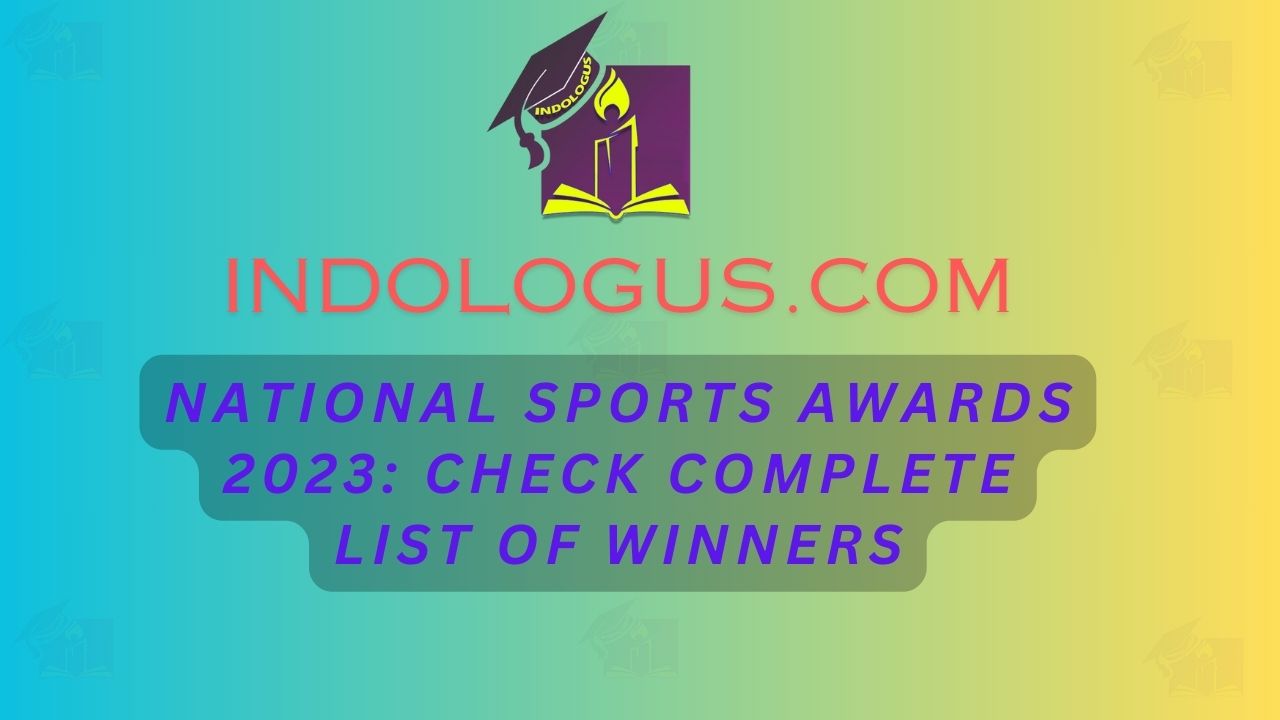 National Sports Awards 2023 Check Complete List of Winners