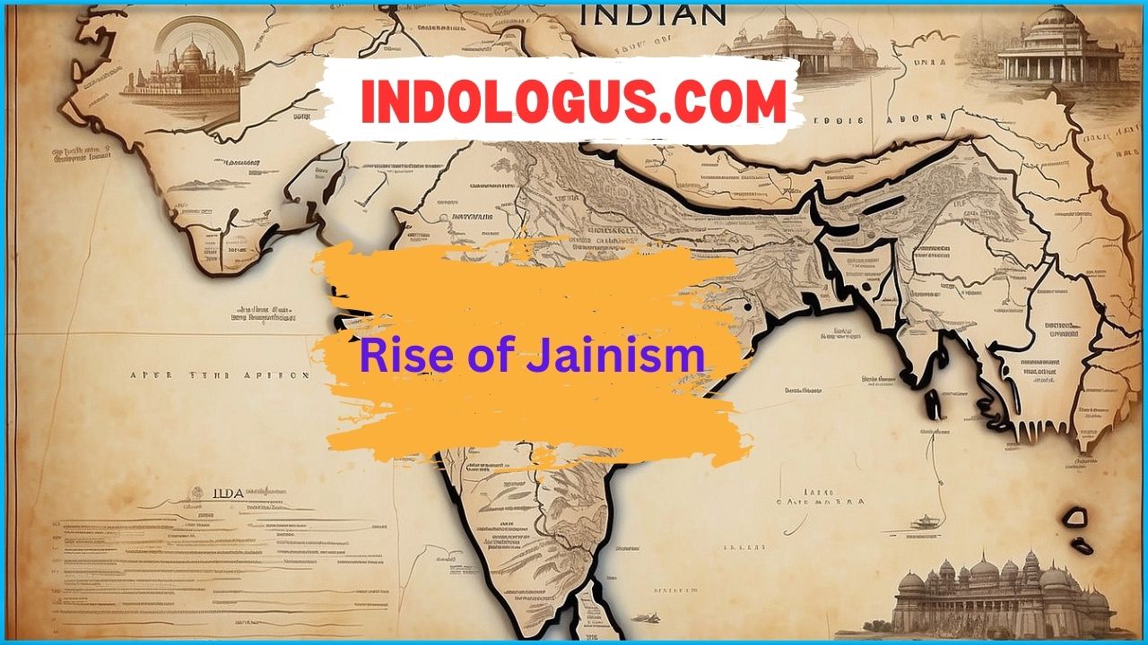 Rise of Jainism