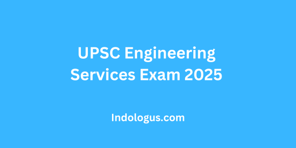 UPSC Engineering Services Exam 2025