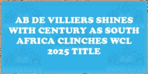 AB de Villiers Shines with Century as South Africa Clinches WCL 2025 Title
