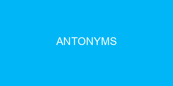 Antonyms