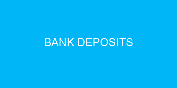 Bank Deposits