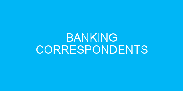 Banking Correspondents