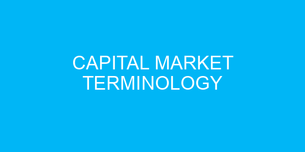 Capital Market Terminology