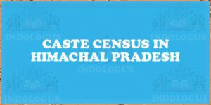 Caste Census in Himachal Pradesh