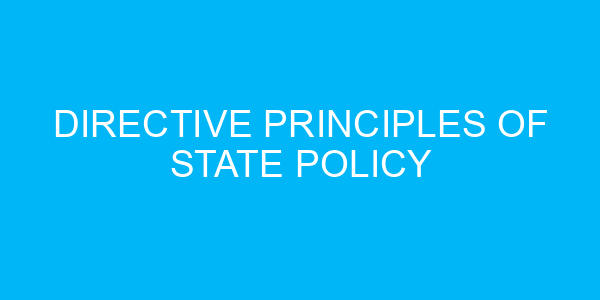 Directive Principles of State Policy