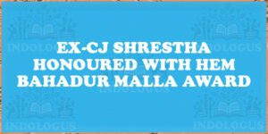 Ex-CJ Shrestha Honoured with Hem Bahadur Malla Award