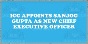 ICC Appoints Sanjog Gupta as New Chief Executive Officer
