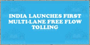 India Launches First Multi-Lane Free Flow Tolling