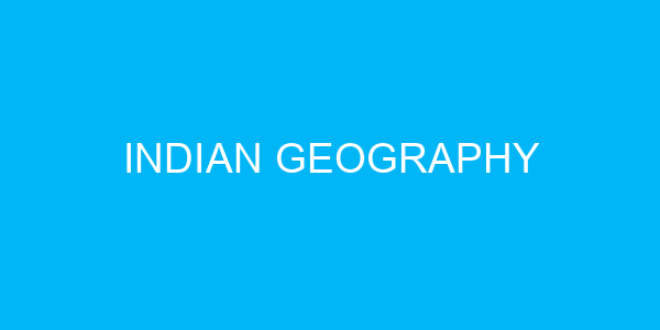 Indian Geography