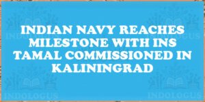 Indian Navy Reaches Milestone with INS Tamal Commissioned in Kaliningrad