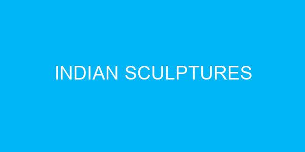 Indian sculptures