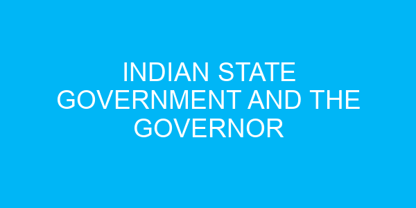 Indian State Government and the Governor