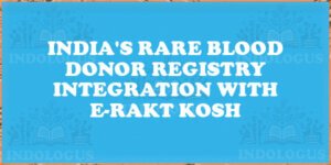 India's Rare Blood Donor Registry Integration with e-Rakt Kosh