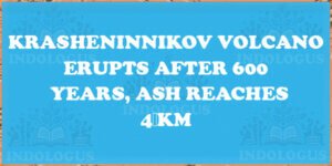 Krasheninnikov Volcano Erupts After 600 Years, Ash Reaches 4 km