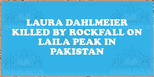 Laura Dahlmeier Killed by Rockfall on Laila Peak in Pakistan