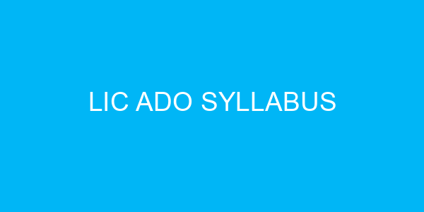 LIC ADO Syllabus