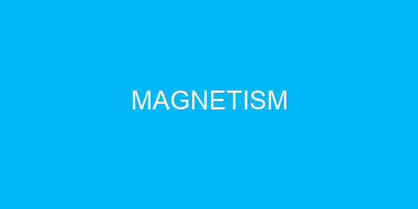 Magnetism