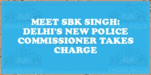 Meet SBK Singh: Delhi's New Police Commissioner Takes Charge