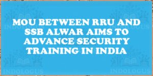 MoU Between RRU and SSB Alwar Aims to Advance Security Training in India