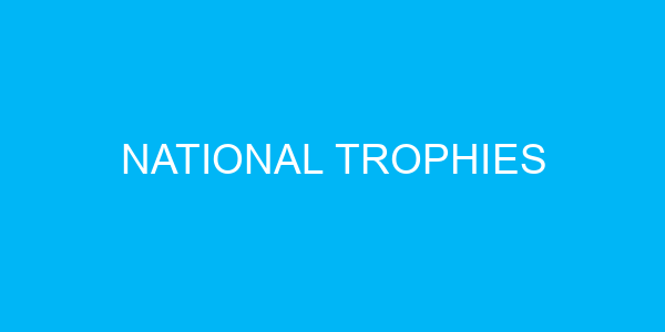 National Trophies