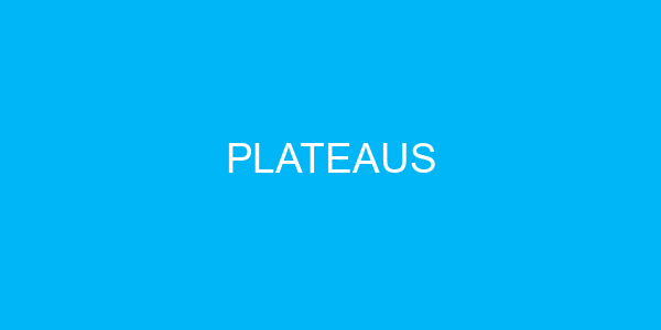 Plateaus