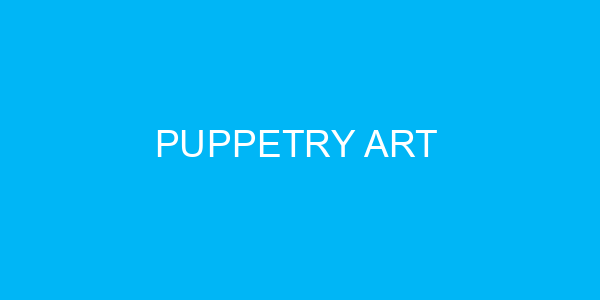 Puppetry Art 