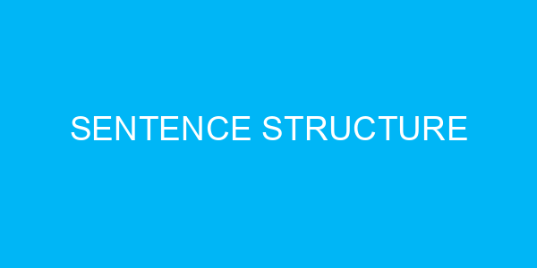 Sentence Structure