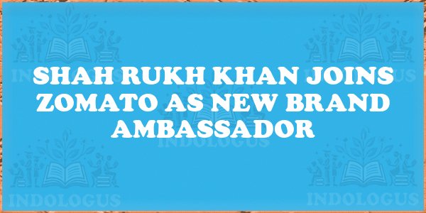 Shah Rukh Khan Joins Zomato as New Brand Ambassador