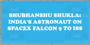 Shubhanshu Shukla: India's Astronaut on SpaceX Falcon 9 to ISS