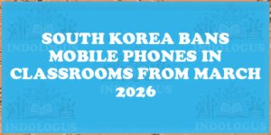 Mobile Phones to Be Banned in South Korean Schools from March 2026