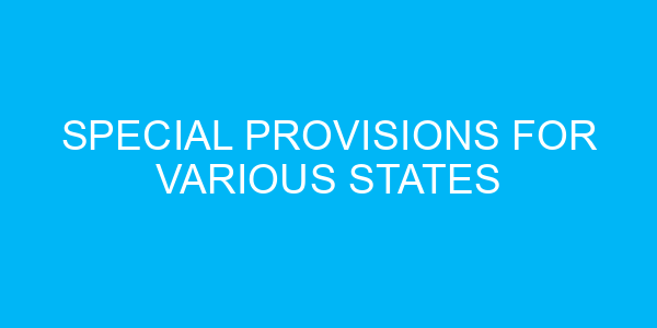 Special Provisions for Various States