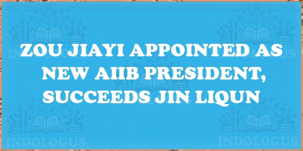 Zou Jiayi Appointed as New AIIB President, Succeeds Jin Liqun